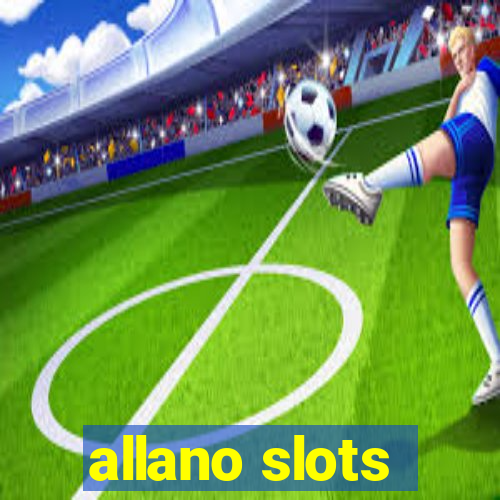 allano slots